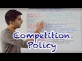 Understanding Competition Policy Concepts