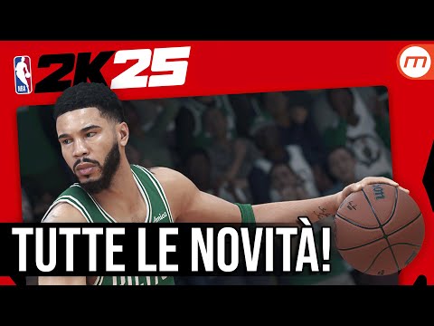 NBA 2K25: TUTTE LE NOVITÀ DI QUEST'ANNO