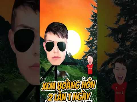 Cách để ngắm hoàng hôn 2 lần 1 ngày
