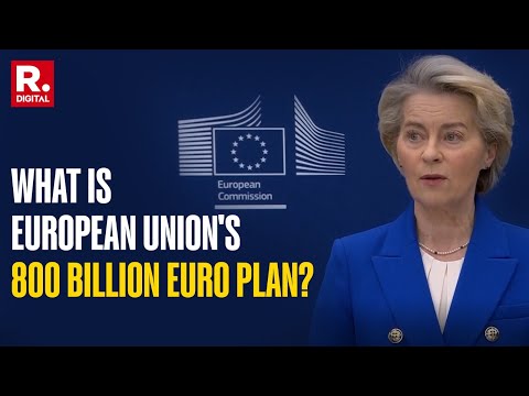 LIVE: European Union €800 Billion Support To Beef Up Defence In EU Nations | Military Aid To Ukraine