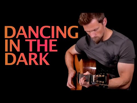 Dancing in The Dark / Bruce Springsteen - Fingerstyle Guitar Cover