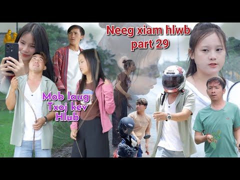 Neeg xiam hlwb part 29 npawglem #movie #funny 2025