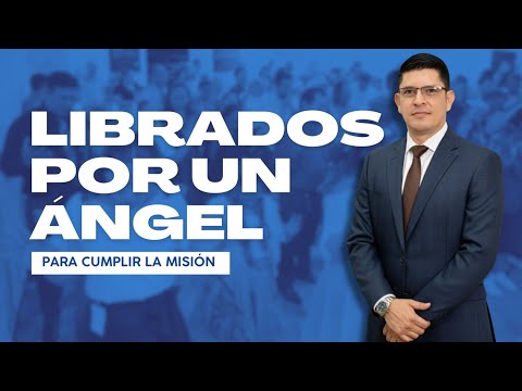 LIBRADOS POR UN ÁNGEL | PASTOR PAUL MARTINEZ 