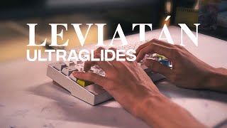 Leviatán R0 - Ultraglide Blacks on Plateless Sound Test