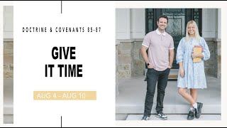 Come Follow Me Doctrine and Covenants Sections 85-87 (Aug. 4-10) Don't Miss This