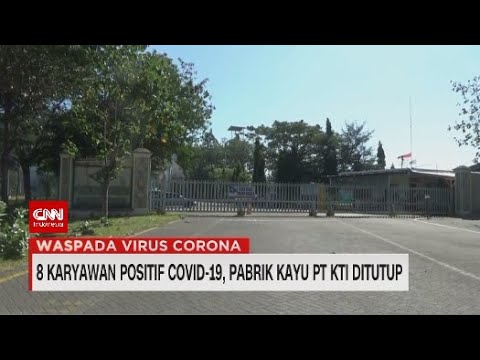 8 Karyawan Positif Covid-19, Pabrik Kayu PT KTI Tutup