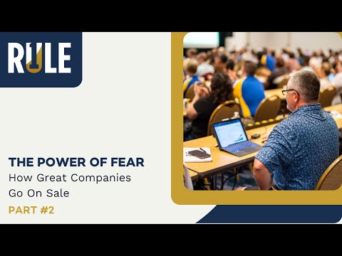 The Power of Fear: How Great Companies Go On Sale (Part 2)