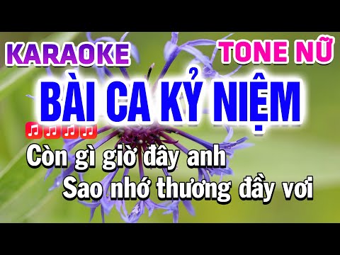 Bài Ca Kỷ Niệm Karaoke Tone Nữ Bolero ( Am ) Karaoke Tú Anh