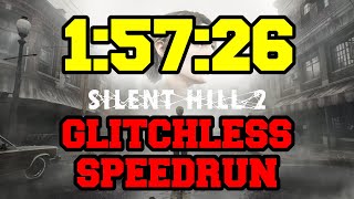 Silent Hill 2 Glitchless Light 1:57:26 (Former World Record)