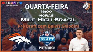 MHBr Show - Pré Draft Com Deivis Chiodini