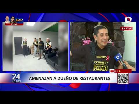 24 Horas VIVO Amenazan a empresario dueño de restaurantes y atacan sus negocios