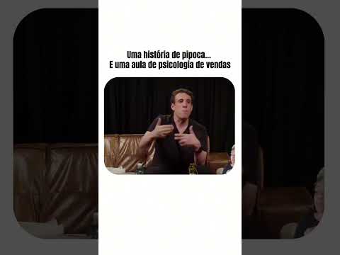 Uma história de pipoca… E uma aula de psicologia de vendas