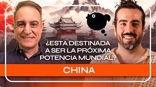 ¿Está CHINA DESTINADA a ser la PRÓXIMA POTENCIA MUNDIAL?