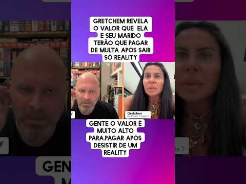 Gretchem revela valor que deve pagar de multa