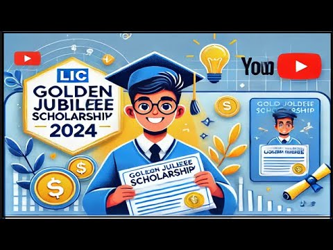 LIC Golden Jubilee Scholarship 2024 ! Lic Golden Jubilee Scholarship 2024 Apply Online ! Scholarship