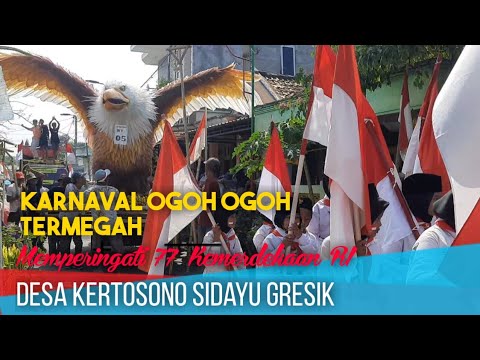 Full Karnaval Termegah Desa Kertosono Sidayu Gresik | Memperingati 77 Kemerdekaan RI.