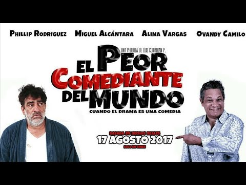 EL PEOR COMEDIANTE DEL MUNDO LA PELICULA