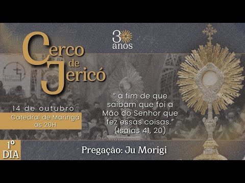 Ju Morigi | Cerco de Jerico 1° Dia | Afim de que saibam que foi a mão do senhor que fez | 14/10/2025