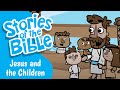 Jesus' Teachings on Children and Faith