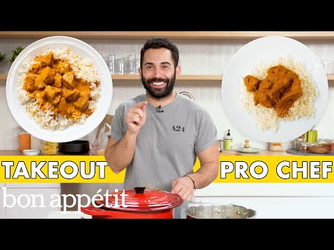 Pro Chef Tries to Make Chicken Tikka Masala Faster Than Delivery | Taking on Takeout | Bon Appétit