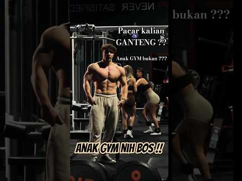‼️ Sampe SALFOK tuh cewek sama ANAK GYM ‼️ #gym #fitness #motivation #workout #salfok #anakgym #pov