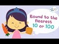 Rounding to the Nearest 10 or 100