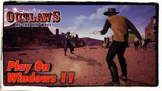 FIXED  Play Outlaws of the Old West on Windows 11 25H2. BattlEye Service Error