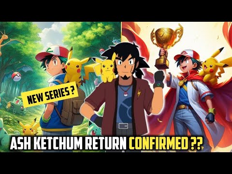 Ash Return Date Officially Announced ?😍 | Ash Ketchum Return | Ash Ketchum in Pokemon Horizons |