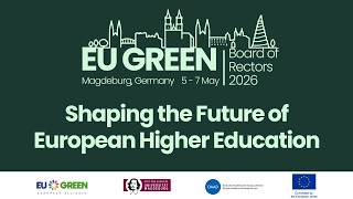 EU GREEN Board of Rectors Meeting 2026 | Shaping the Future of European Higher Education | OVGU