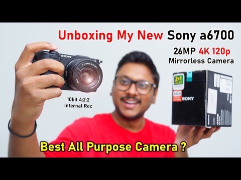 Best All Purpose Camera 2024..?🔥Unboxing My New Sony A6700 26MP APS-C Mirrorless Camera