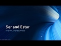 Using Ser and Estar in Food Contexts