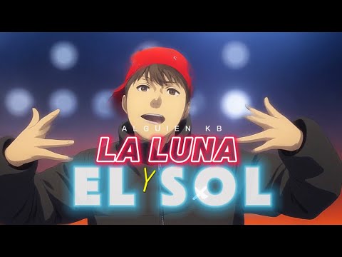 Alguien - Episodio 3 “LA LUNA Y EL SOL”