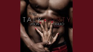 Talk Dirty (Acoustic Edition)