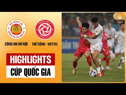 Highlights: CAHN - Thể Công-Viettel | Đỉnh cao bóng đá Việt Nam, kịch bản điện ảnh hấp dẫn thumbnail