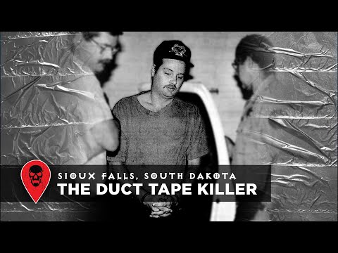 SIOUX FALLS, SOUTH DAKOTA: The Duct Tape Killer