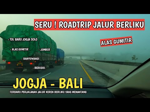 TERBARU ! ROAD TRIP JOGJA - BALI Via ALAS GUMITIR JEMBER
