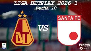 EN VIVO: DEPORTES TOLIMA vs SANTA FE  - FECHA 10 - LIGA BETPLAY 2026  (AUDIO)