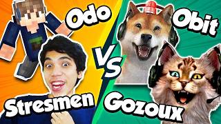 STRESMEN & ODO VS OBIT & GOZOUX !! 😹 ​