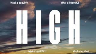 Beautiful High - Official Lyric Video