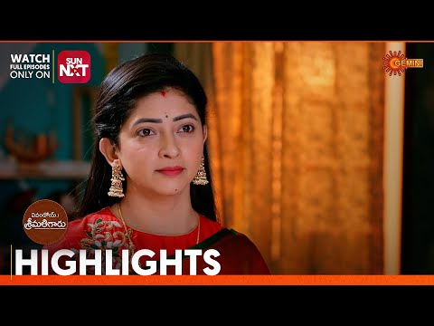 Yevandoi Sreemathigaru - Highlights of the day | Watch full EP Sun NXT | 20 Feb 2025 | Gemini TV