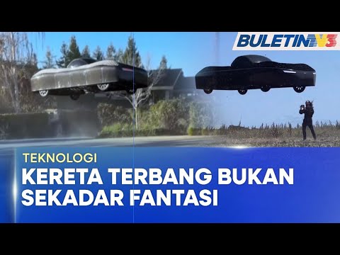 TEKNOLOGI |  Kereta Terbang Semakin Hampir Menjadi Realiti