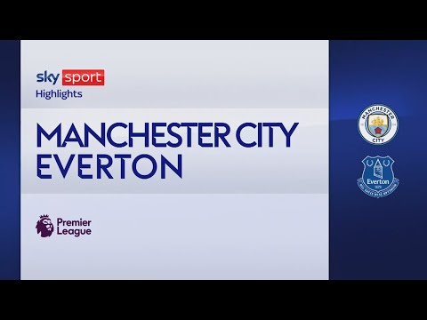 Manchester City-Everton 1-1: gol e highlights | Premier League