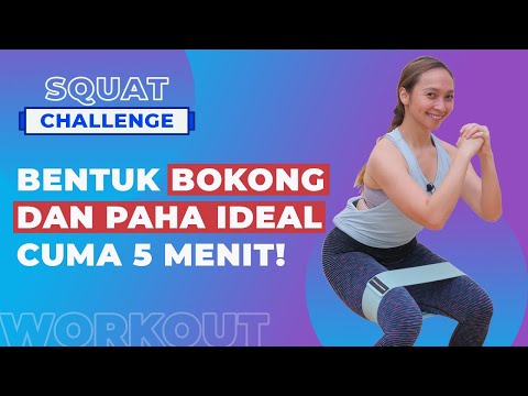 5 Menit Squat Challenge! Bokong dan Paha Pasti Kencang Dengan Workout Ini - Hip Resistance Band