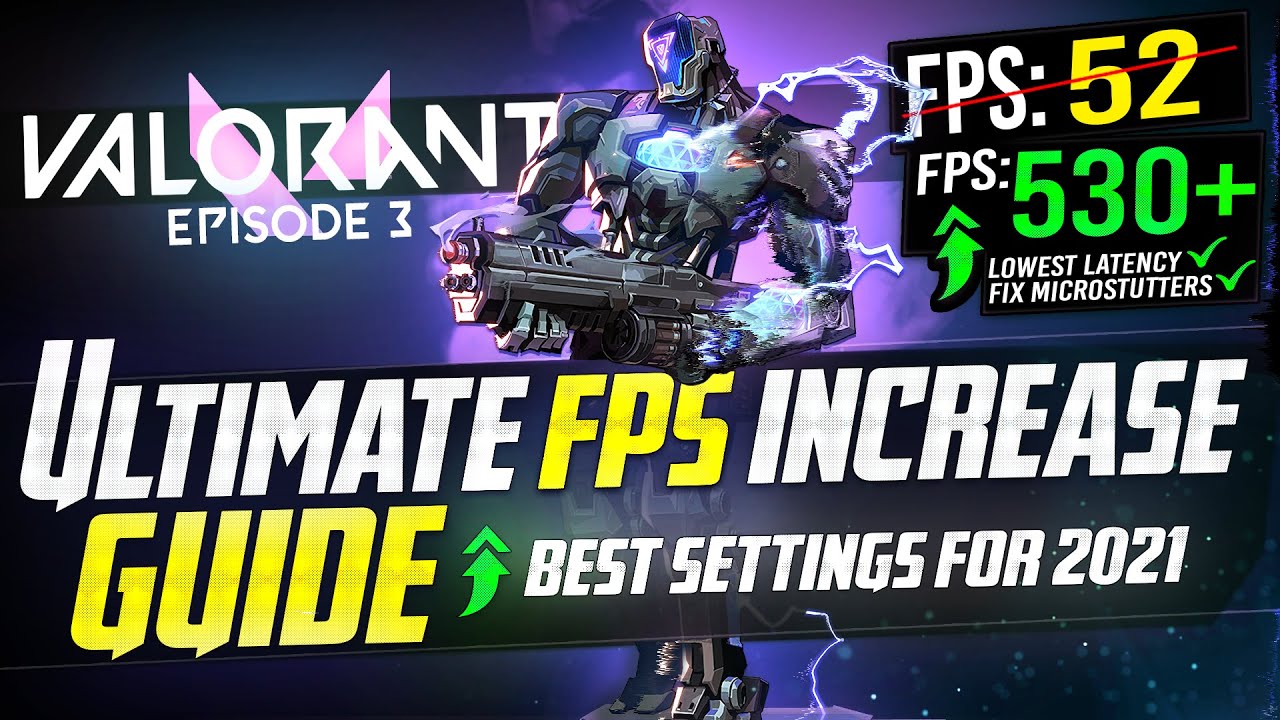 VALORANT: Dramatically increase performance / FPS with any setup! EPISODE 3 Best Settings 2021 - Panjno