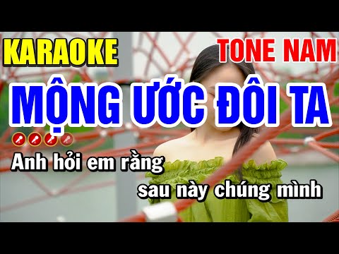 MỘNG ƯỚC ĐÔI TA Karaoke Nhạc Sống Tone Nam (BEAT CHUẨN ) | Bến Tình Karaoke