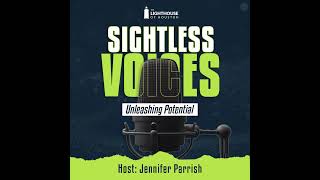 Seeing More Without Sight: Motherhood, Call Centers, and Courage with Ana Escobedo
