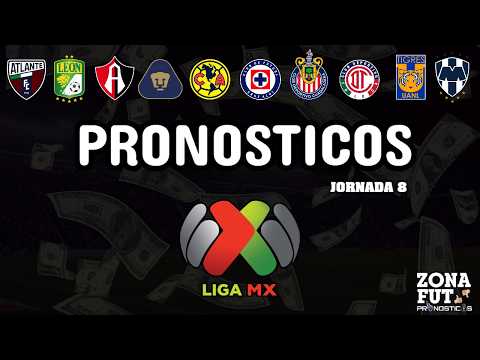 MIS PRONÓSTICOS PARA LA JORNADA 8 LIGA MX | APERTURA 2026 LAS PREDICCIONES DE ZONA FUT