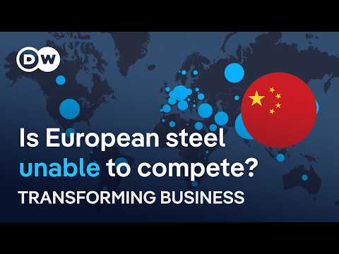 Tariffs, China, energy prices: Can European steel stay competitive? | Transforming Business