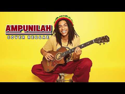 BIKIN MERINDING LAGU AMPUNILAH -  RHOMA IRAMA | COVER REGGAE