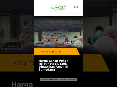 Harga Bahan Pokok Relatif Stabil, Stok Dipastikan Aman di Sumedang
